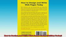 FREE DOWNLOAD  How to Design and Write Web Pages Today Writing Today  FREE BOOOK ONLINE
