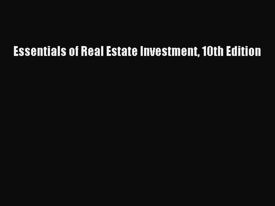 PDF Essentials of Real Estate Investment 10th Edition  Read Online