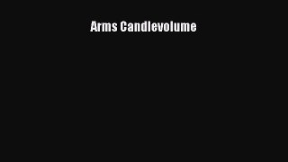 Read Arms Candlevolume PDF Online
