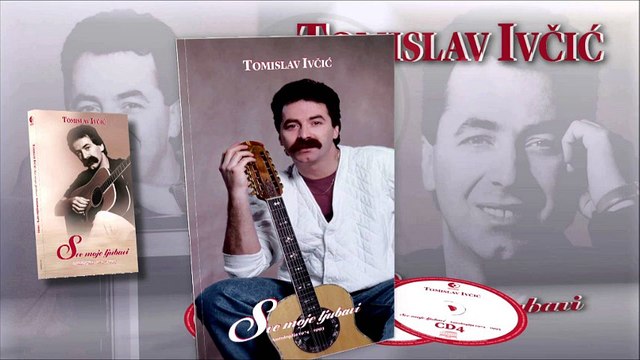 Tomislav Ivčić- Mix (Glasbena Nostalgija)