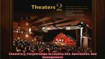 FREE DOWNLOAD  Theaters 2 Partnerships in Facility Use Operations and Management  BOOK ONLINE