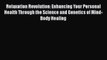 [Read book] Relaxation Revolution: Enhancing Your Personal Health Through the Science and Genetics