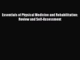 [Read book] Essentials of Physical Medicine and Rehabilitation: Review and Self-Assessment