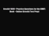 Download Grockit 1600+ Practice Questions for the GMAT: Book + Online (Grockit Test Prep) Ebook