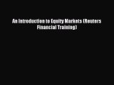 PDF An Introduction to Equity Markets (Reuters Financial Training)  EBook