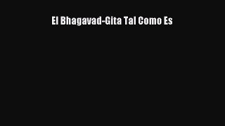 [Read book] El Bhagavad-Gita Tal Como Es [Download] Online