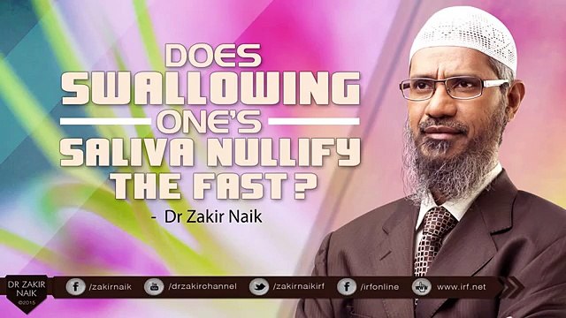 Does swallowing one's Saliva nullify the fast- by Dr Zakir Naik - Ramadhaan - A Date with Dr Zakir
