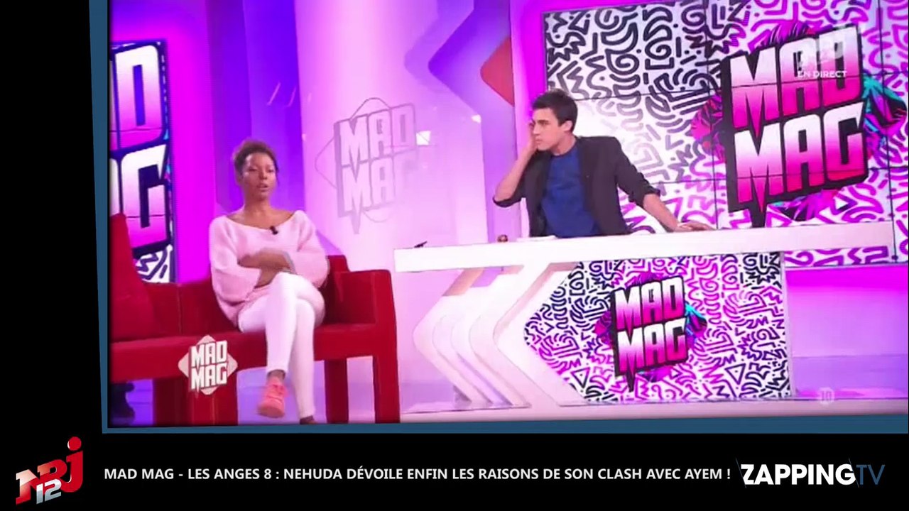 Mad Mag - Les Anges 8 : Nehuda dévoile enfin les raisons de son clash avec Ayem