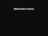 Read Hiking Guide to Kansas Ebook Free