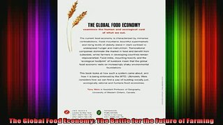 READ book  The Global Food Economy The Battle for the Future of Farming Full Free