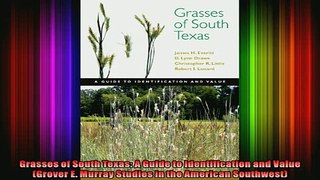 READ book  Grasses of South Texas A Guide to Identification and Value Grover E Murray Studies in Online Free