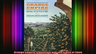 READ book  Orange Empire California and the Fruits of Eden Full Free