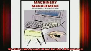 READ Ebooks FREE  Machinery Management Farm Business Management Full Free