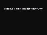 [PDF] Grade 1: CD 2 * Music (Finding God 2005 2007) [Download] Full Ebook