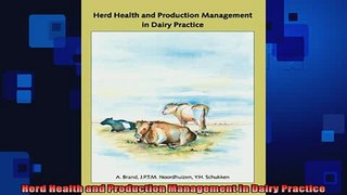 READ book  Herd Health and Production Management in Dairy Practice Full EBook