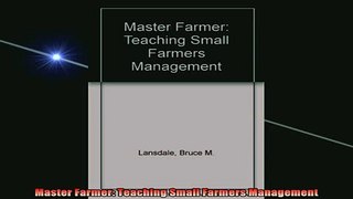 READ book  Master Farmer Teaching Small Farmers Management Full EBook