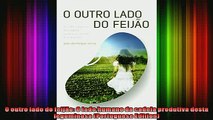 Downlaod Full PDF Free  O outro lado do feijão O lado humano da cadeia produtiva desta leguminosa Portuguese Free Online