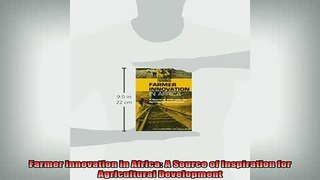 READ book  Farmer Innovation in Africa A Source of Inspiration for Agricultural Development Full EBook