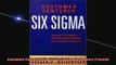 FREE DOWNLOAD  Customer Centered Six SIGMA Linking Customers Process Improvement  Financial Results READ ONLINE