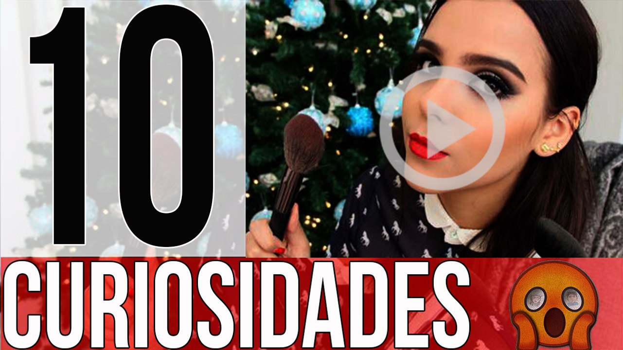 Top 10 curiosidades que no sabias de Yuya