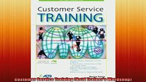 FREE DOWNLOAD  Customer Service Training Astd Trainers Wordshop  DOWNLOAD ONLINE