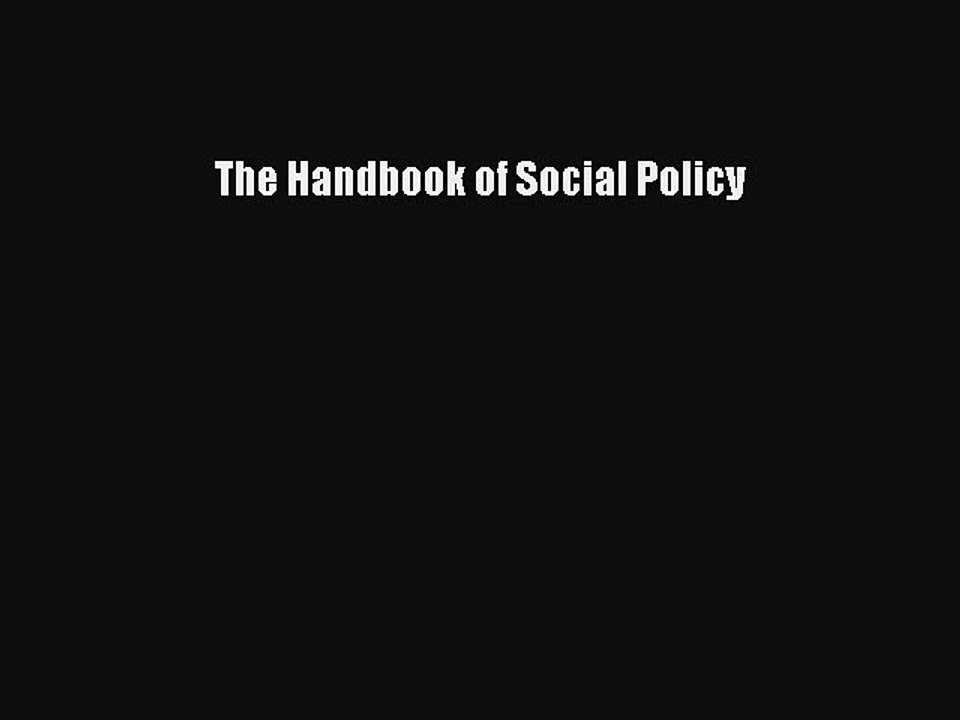 Download The Handbook of Social Policy PDF Free
