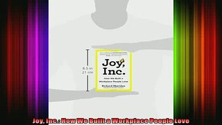 READ book  Joy Inc How We Built a Workplace People Love Full Free