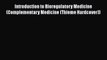[Read Book] Introduction to Bioregulatory Medicine (Complementary Medicine (Thieme Hardcover))