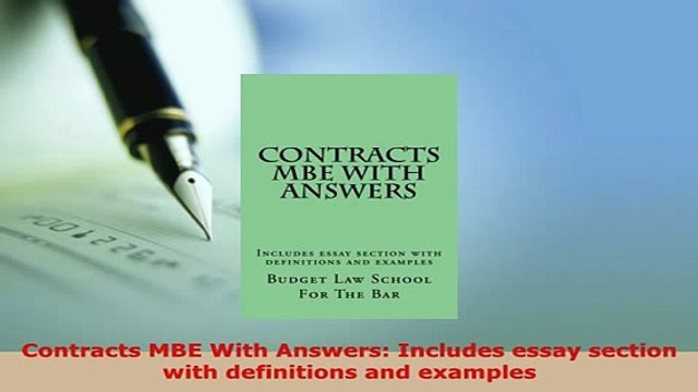 Download Contracts MBE With Answers Includes essay section with definitions and examples Read Online