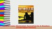 PDF  Othello Color Illustrated Formatted for EReaders Unabridged Version  Read Online
