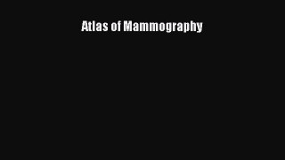 [Read Book] Atlas of Mammography  EBook