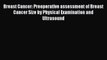 [Read Book] Breast Cancer: Preoperative assessment of Breast Cancer Size by Physical Examination