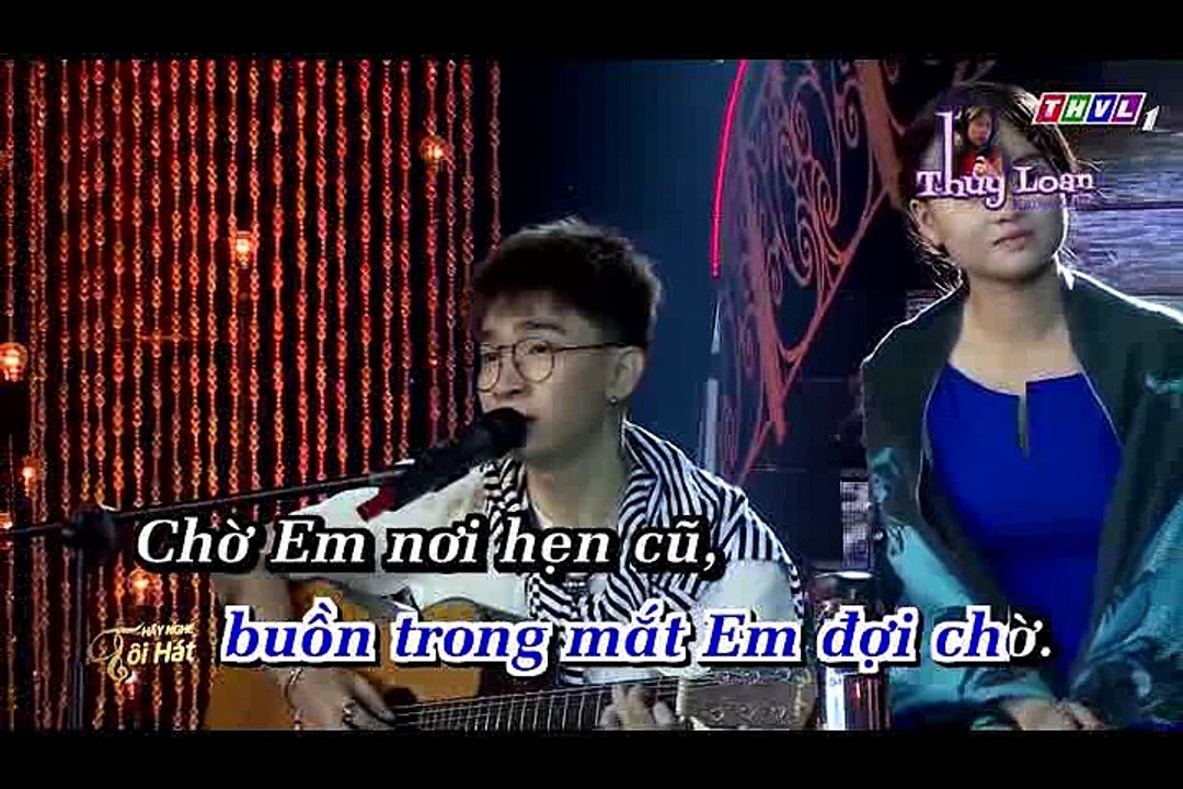 LK Màu Mắt Nhung, Người Tình Trăm Năm - Chi Dân