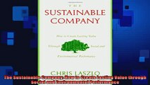 Free PDF Downlaod  The Sustainable Company How to Create Lasting Value through Social and Environmental  FREE BOOOK ONLINE