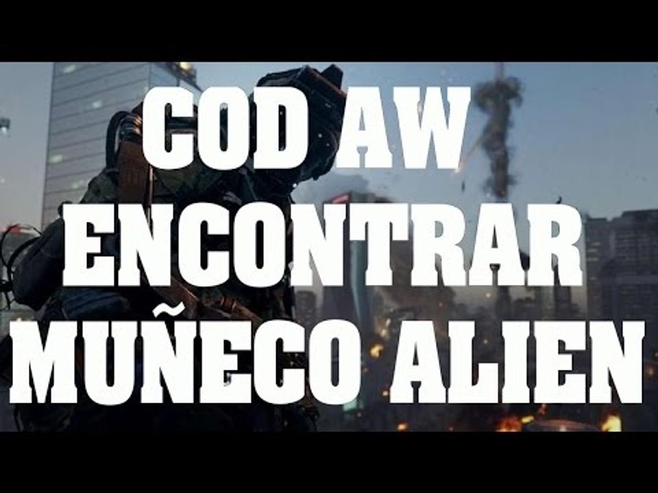 CoD Advanced Warfare - Easter Egg Descubrir el muñeco Alien