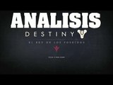 Analisis Destiny El Rey De Los Poseidos - Analisis y gameplay