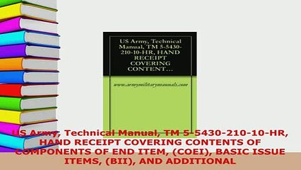 Download  US Army Technical Manual TM 5543021010HR HAND RECEIPT COVERING CONTENTS OF COMPONENTS  Read Online