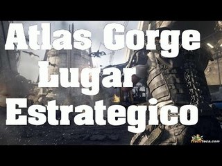 Truco de Advanced Warfare - Lugar estrategico en Atlas Gorge (Glitch)