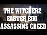 Easter Egg de The Witcher 2 - Referencia Assassins Creed