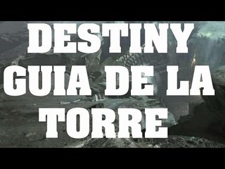 Guía Destiny - La Torre, mercaderes y colecciones