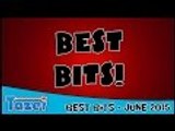 ★ Best Bits - June 2015