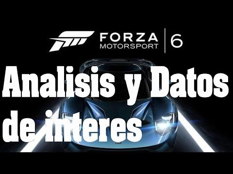 Forza motorsport 6 gameplay comentado Analisis de la demo