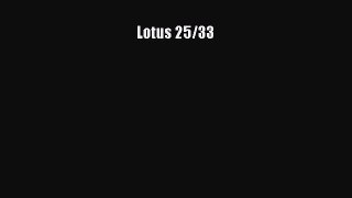 [Read Book] Lotus 25/33  EBook