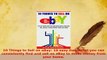PDF  10 Things to Sell on eBay 10 easy items that you can consistently find and sell on eBay Download Online