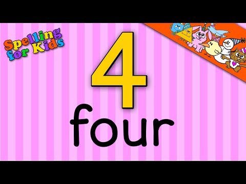 Spelling video lessons for Toddlers, Children, Kids, Adults. Learn to spell 'Four' in English