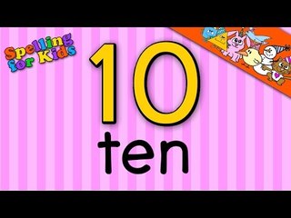 Learn to Spell the number 'Ten' in English on Surprise Toys, Eggs, Presents at Birthday Candy Land