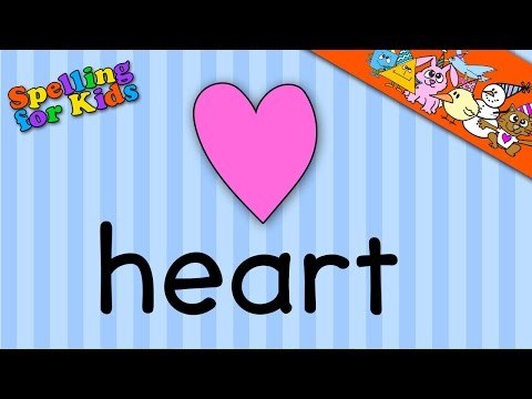 Spelling video lessons for Toddlers, Children, Kids, Adults. Learn to spell 'Heart' in English