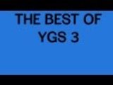 THE BEST OF YGS 3 REACTION (EDITED)