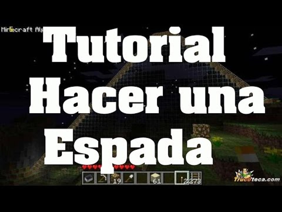 Tutorial como hacer una espada en Minecraft