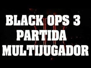 Call of Duty Black Ops 3 - Partida en la beta